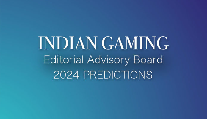 Indian Gaming Editorial Advisory Board Predictions